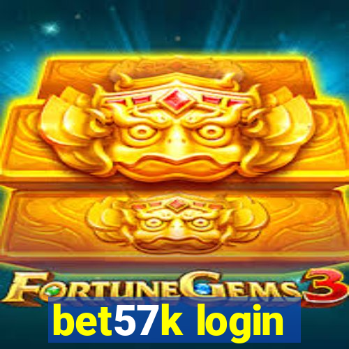 bet57k login